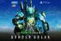 PS4版『BORDER BREAK（ボーダーブレイク）』9月9日でサービス終了が発表