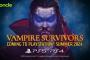 PS5/PS4版『Vampire Survivors（ヴァンパイアサバイバーズ）』予定通り夏に配信開始！現在はプレイステーションへ申請中の段階、公式Xにてアナウンス
