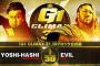 YOSHI-HASHIvsEVIL 『G1 CLIMAX 31』Bブロック公式戦 9.19 大阪