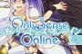 富士見ファンタジア文庫：『Only Sense Online 13 ‐オンリーセンス・オンライン‐』 『モンスター・ファクトリー ‐左遷騎士が始める魔物牧場物語‐』 表紙公開！