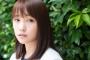 【元AKB48】川栄李奈さん「売れてる人は挨拶、仕事に取り組む姿勢、人に接する態度が違った」