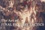 「The Art of FINAL FANTASY TACTICS」が予約開始！『ファイナルファンタジータクティクス』のアートを収めた公式画集