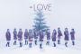 【指原P】=LOVE「僕らの制服クリスマス」初日売上は31,969枚