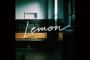 【音楽】#米津玄師「Lemon」MV 驚異の6億再生突破　日本人アーティスト史上最高記録また更新