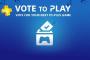 【PS4】PSplus加入者限定のサービス、｢Vote to Play｣が8月14日よりスタート！