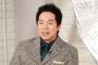 【悲報】今田耕司がネット民にドン引き「素人って言っただけで炎上するなんて…」