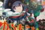 きららフォワード連載中『ゆるキャン△』がアニメ化決定！！