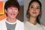 【速報】アンジャッシュ渡部建＆佐々木希、結婚へｗｗｗｗｗｗｗｗｗｗ