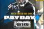 【乞食速報】PAYDAY2が無料だぞーーー！！！！