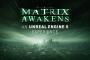 『Matrix Awakens』累計ダウンロードが約2ヶ月で600万を突破！