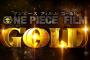 映画【ONE PIECE FILM GOLD】特報来たな！テンション上がるわ