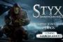 2017年3月発売『Styx:Shards of Darkness』の第二弾ゲームプレイトレーラーがお披露目